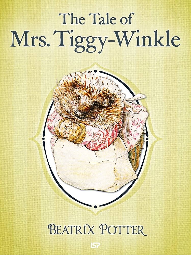 The Tale Of Mrs Tiggy-Winkle